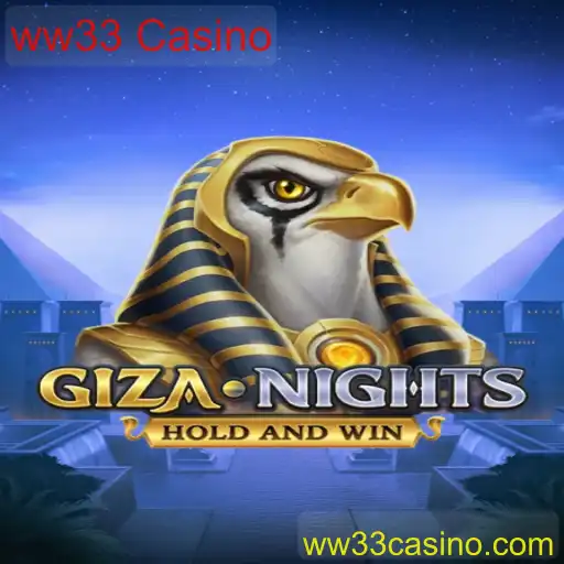 GizaNights: A Experiência Envolvente do ww33 Casino