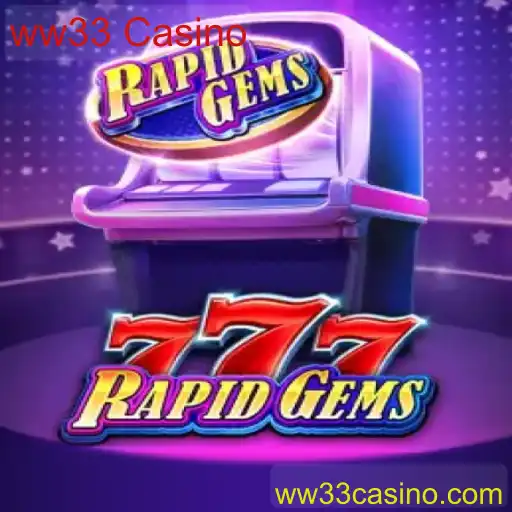 Descubra o Mundo de RapidGems777: Um Jogo Inovador do ww33 Casino